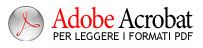 scarica Adobe Reader per visualizzare i file in formato PDF