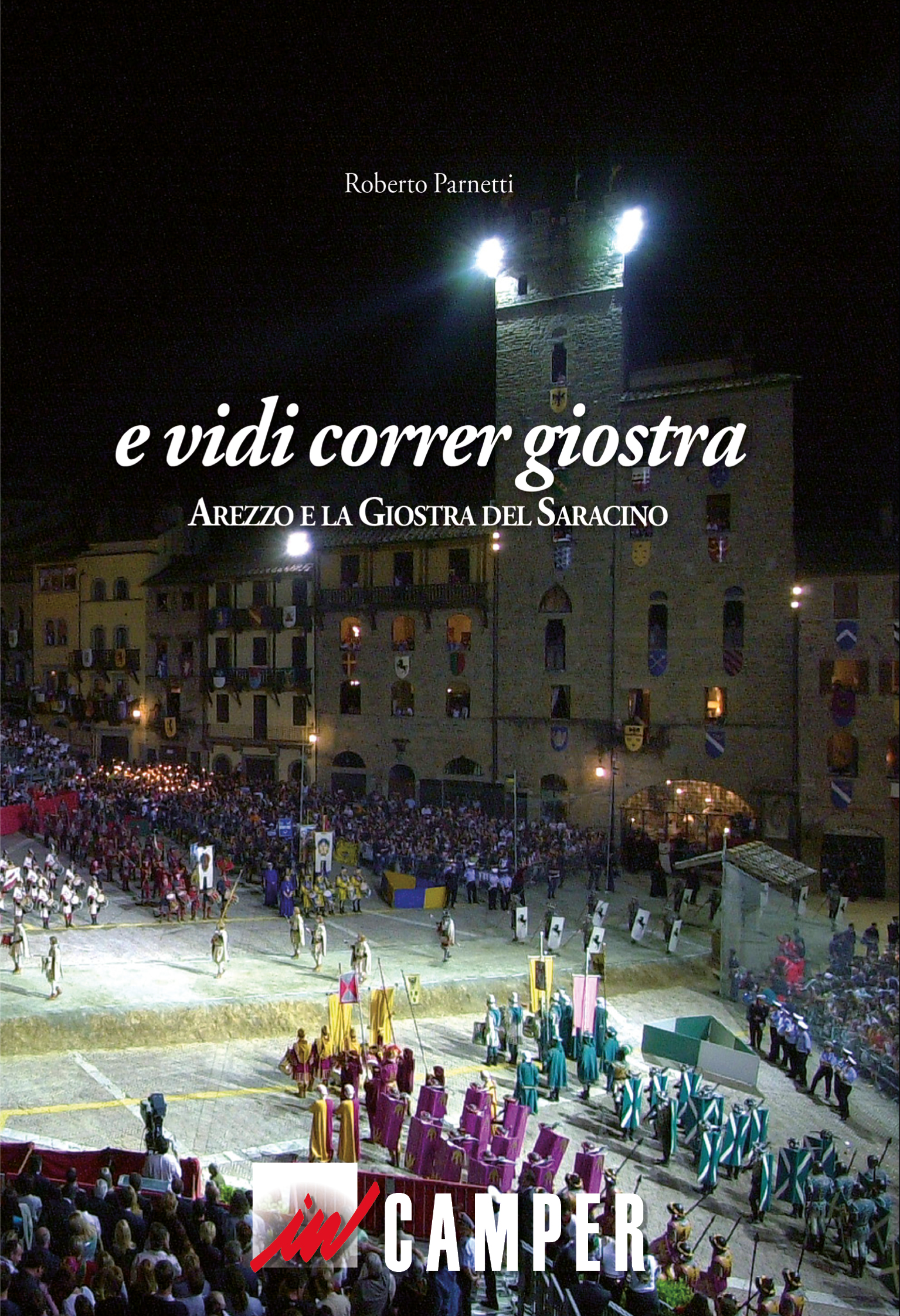 copertina di E vidi correr giostra